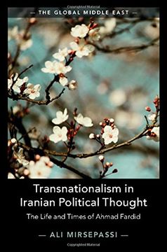 portada Transnationalism in Iranian Political Thought: The Life and Times of Ahmad Fardid (The Global Middle East)
