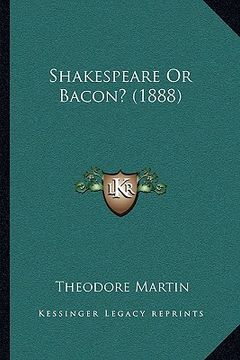 portada shakespeare or bacon? (1888) (in English)