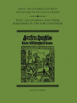 portada Post-Incunabula en Hun Uitgevers in de Lage Landen/Post-Incunabula and Their Publishers in the Low Countries