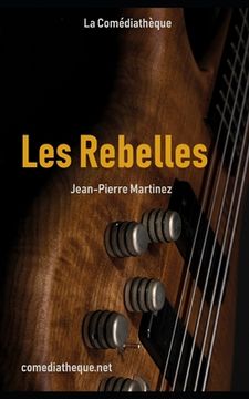portada Les Rebelles (en Francés)