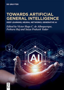 portada Toward Artificial General Intelligence: Deep Learning, Neural Networks, Generative ai (en Inglés)