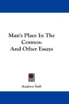 portada man's place in the cosmos: and other essays (en Inglés)