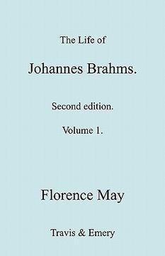 portada the life of johannes brahms. revised, second edition. (volume 1). (en Inglés)