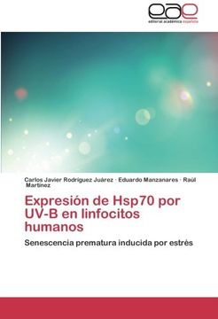 portada Expresión de Hsp70 por UV-B en linfocitos humanos