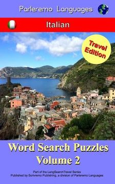 portada Parleremo Languages Word Search Puzzles Travel Edition Italian - Volume 2 (in Italian)