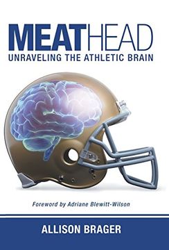 portada Meathead: Unraveling the Athletic Brain