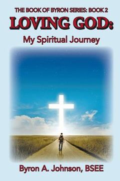 portada Loving God: My Spiritual Journey (in English)