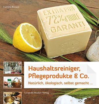 portada Haushaltsreiniger, Pflegeprodukte & Co. Natürlich, Ökologisch, Selbst Gemacht. (en Alemán)