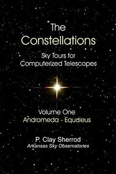 portada The Constellations - sky Tours for Computerized Telescopesvol. One (en Inglés)