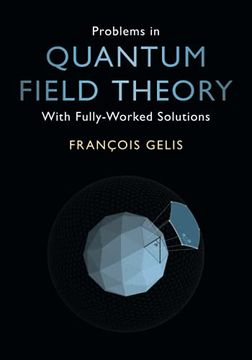portada Problems in Quantum Field Theory: With Fully-Worked Solutions (en Inglés)