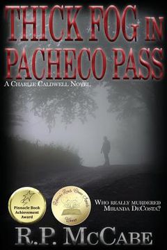 portada Thick Fog In Pacheco Pass (in English)