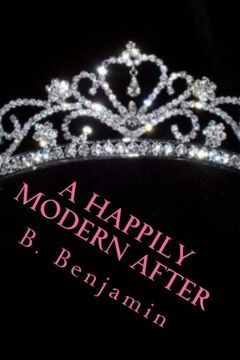 portada A Happily Modern After: A collection of modern princess stories