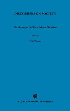 portada discourses on society: the shaping of the social science disciplines (en Inglés)