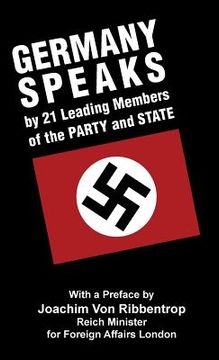 portada Germany Speaks: By 21 Leading Members of Party and State (en Inglés)