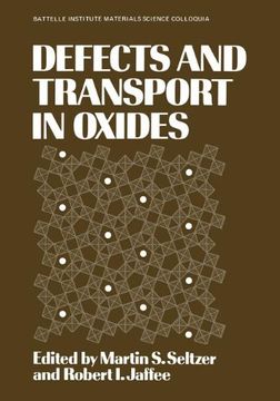 portada Defects and Transport in Oxides (Battelle Institute Materials Science Colloquia)