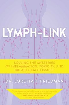 portada Lymph-Link: Solving the Mysteries of Inflammation, Toxicity, and Breast Health Issues