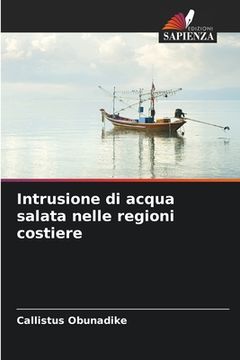 portada Intrusione di acqua salata nelle regioni costiere (en Italiano)