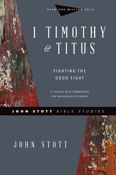 portada 1 Timothy & Titus: Fighting the Good Fight (en Inglés)