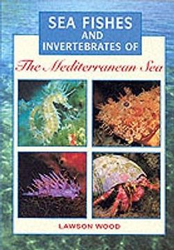 portada Sea Fishes and Invertebrates of the Mediterranean