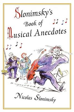 portada slonimsky's book of musical anecdotes (en Inglés)