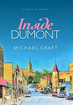 portada Inside Dumont: A Novel in Stories (en Inglés)