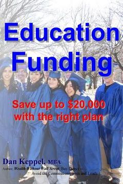 portada Education Funding: Save up to $20,000 with the right plan