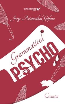 portada Grammatical Psycho: Tercera Edición Revisada (in Spanish)
