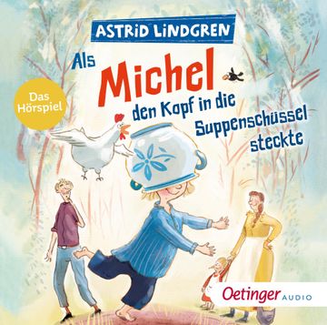 portada Michel aus Loenneberga 1. Michel in der Suppenschüssel (en Alemán)