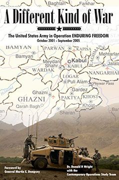 portada A Different Kind of War: The United States Army in Operation Enduring Freedom, October 2001 - September 2005 (en Inglés)