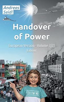 portada Handover of Power - Labour: Volume 7/21 European Version (en Inglés)