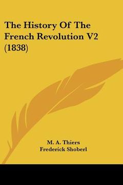 portada the history of the french revolution v2 (1838) (in English)
