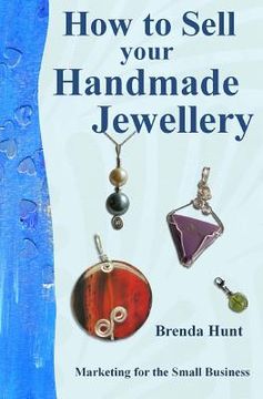 portada How to Sell Your Handmade Jewellery (en Inglés)