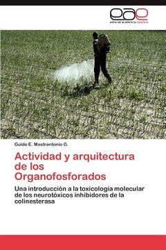 portada actividad y arquitectura de los organofosforados (en Inglés)