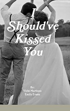 portada I Should've Kissed you (in English)