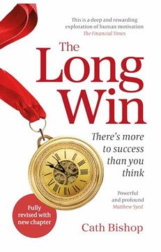 portada The Long win - 2nd Edition: There's More to Success Than you Think (in English)