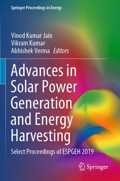 portada Advances in Solar Power Generation and Energy Harvesting: Select Proceedings of Espgeh 2019 (en Inglés)