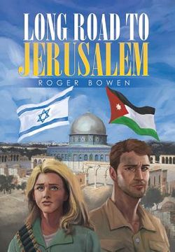 portada Long Road To Jerusalem (en Inglés)