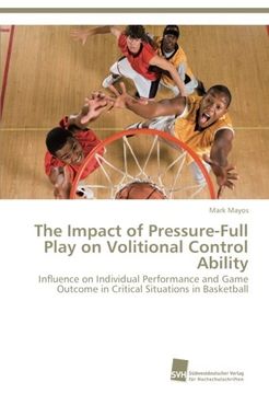 portada The Impact of Pressure-Full Play on Volitional Control Ability