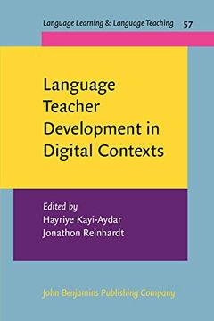 portada Language Teacher Development in Digital Contexts: 57 (Language Learning & Language Teaching) (en Inglés)