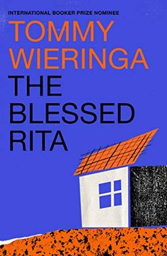 portada The Blessed Rita: The new Novel From the Bestselling Booker International Longlisted Dutch Author (en Inglés)