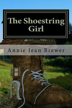 portada The Shoestring Girl: How I Live On Practically Nothing And You Can Too (en Inglés)
