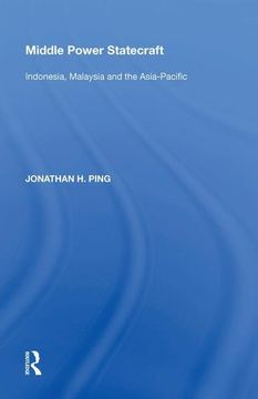 portada Middle Power Statecraft: Indonesia, Malaysia and the Asia-Pacific