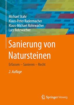 portada Sanierung von Natursteinen: Erfassen - Sanieren - Recht (en Alemán)