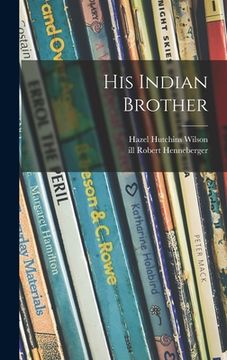 portada His Indian Brother (in English)