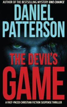 portada The Devil's Game: A Fast-Paced Christian Fiction Suspense Thriller (in English)