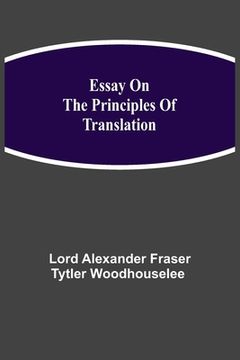 portada Essay on the Principles of Translation 