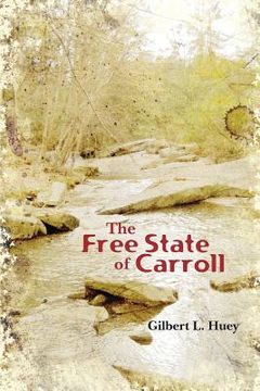 portada The Free State of Carroll (en Inglés)