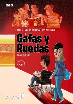 portada Las Extraordinarias Aventuras de Gafas y Ruedas.