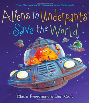 aliens in underpants save the world (en Inglés)
