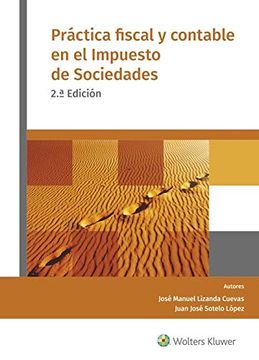 portada Práctica Fiscal y Contable en el Impuesto de Sociedades (2. ª Edición) (in Spanish)